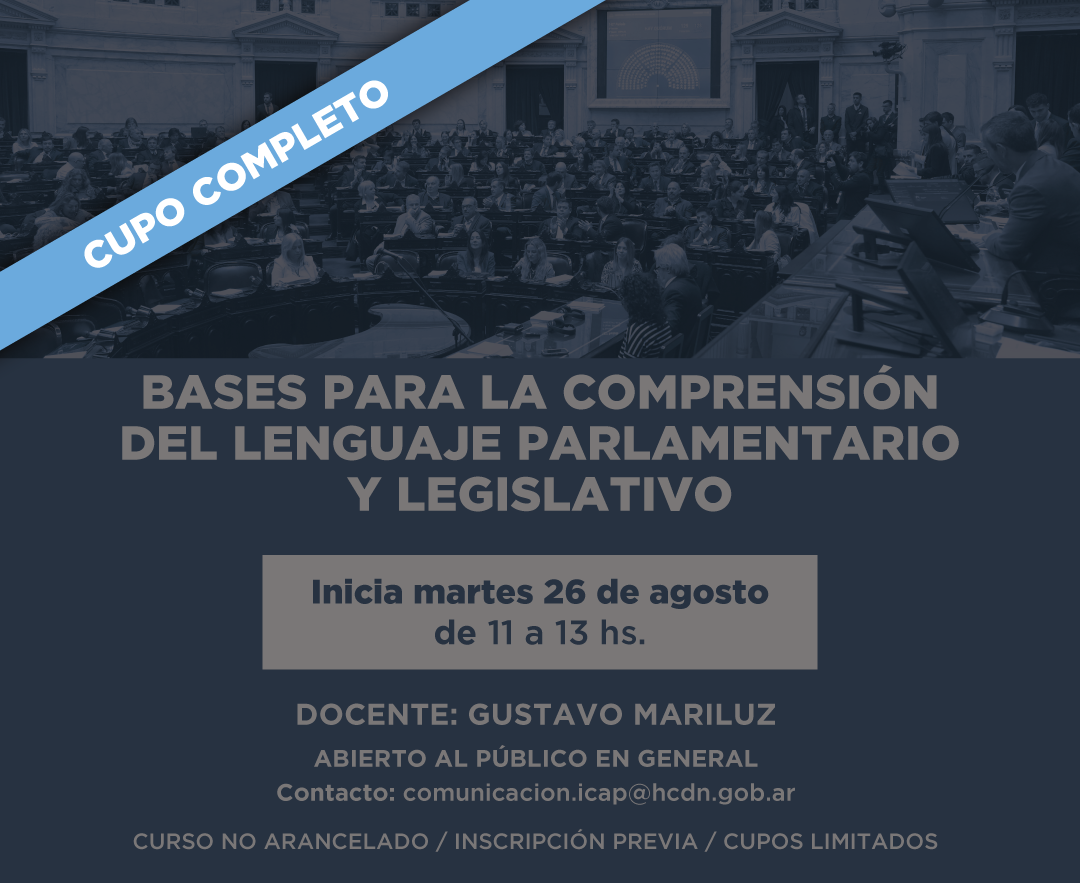 2025-Flyer-Bases-Lenguaje-Parlamentario-y-Legislativo-NOVEDADES-CUPO-COMPLETO.png