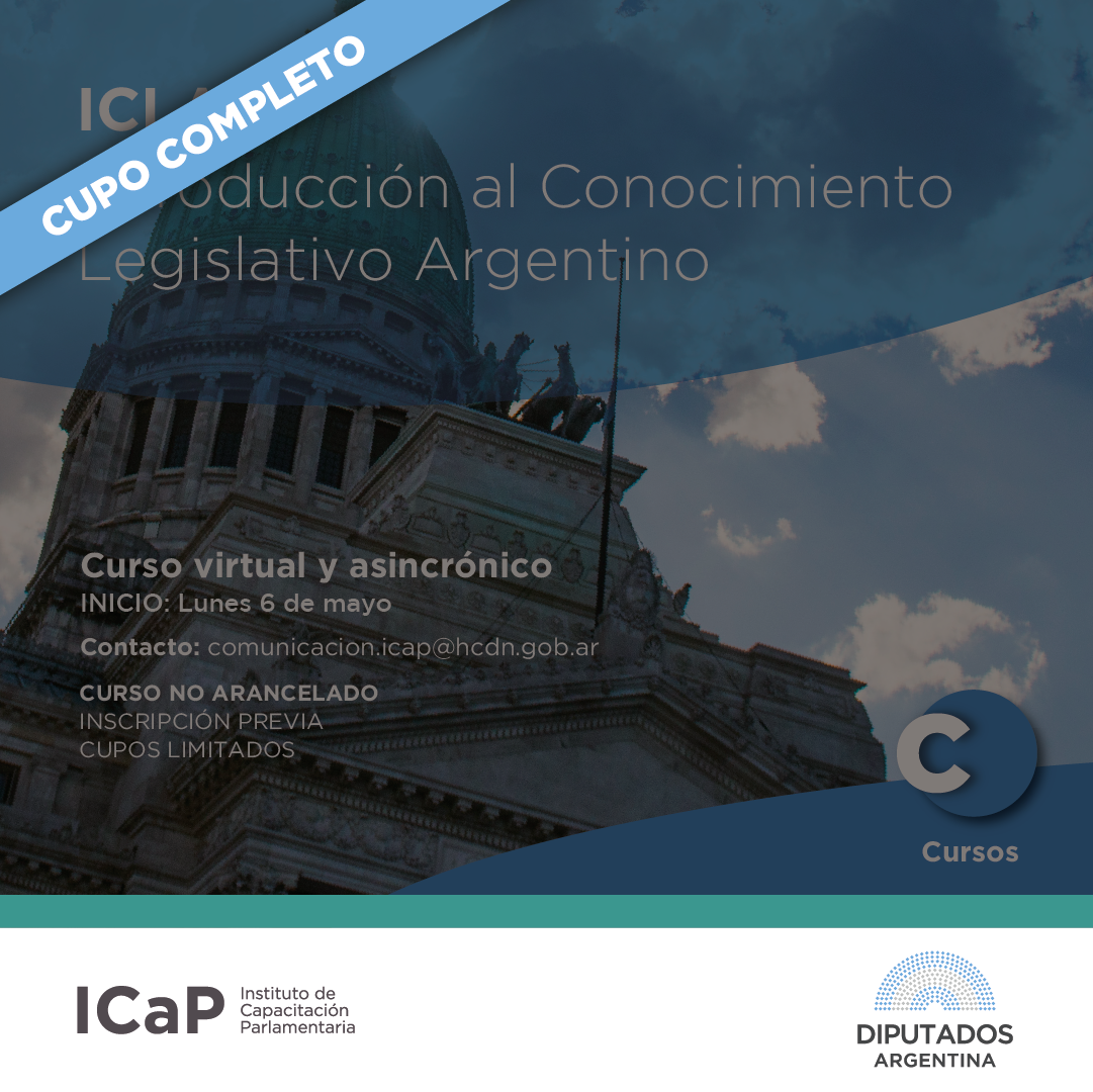 Curso Introducción al Conocimiento Legislativo Argentino