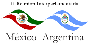 II Reunión de la Comisión Parlamentaria México-Argentina II Reunión de la Comisión Parlamentaria México-Argentina