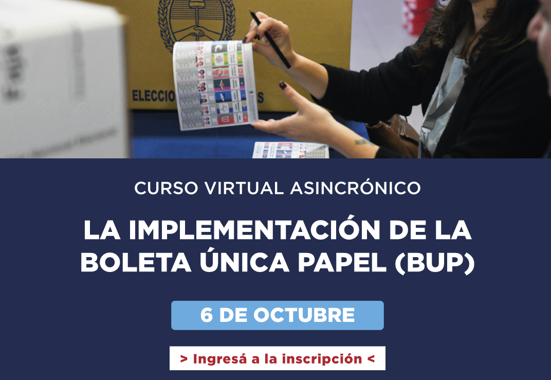 CURSO VIRTUAL ASINCRÓNICO LA IMPLEMENTACIÓN DE LA BOLETA ÚNICA PAPEL (BUP) 6 DE OCTUBRE INGRESA A LA INSCRIPCIÓN