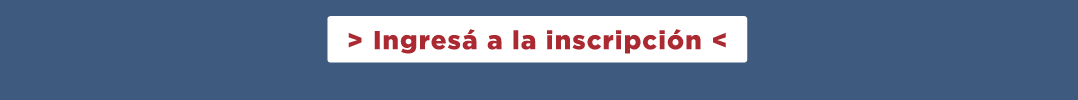  > Ingresá a la inscripción <