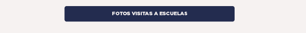 FOTOS VISITAS A ESCUELAS