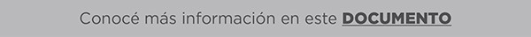Conocé más información en este DOCUMENTO
