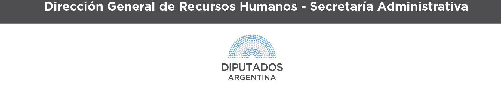 Dirección General de Recursos Humanos - Secretaría Administrativa LOGO HCDN 