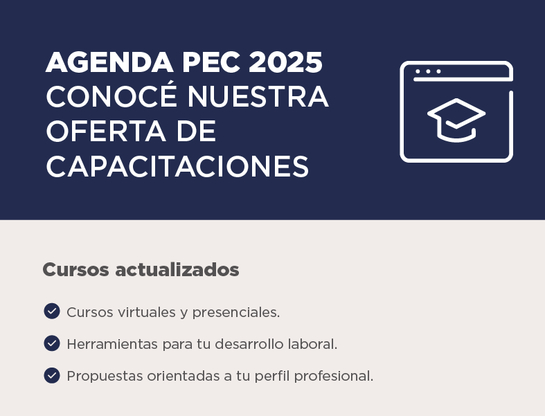 Recursos humanos | Subdirección de Formación y Desarrollo PEC | Plan estratégico de Capacitación   AGENDA PEC 2025 Conocé nuestra oferta de capacitaciones   Cursos virtuales y presenciales. Herramientas para tu desarrollo laboral. Propuestas orientadas a tu perfil profesional