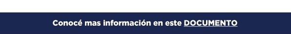 Conocé mas información en este DOCUMENTO
